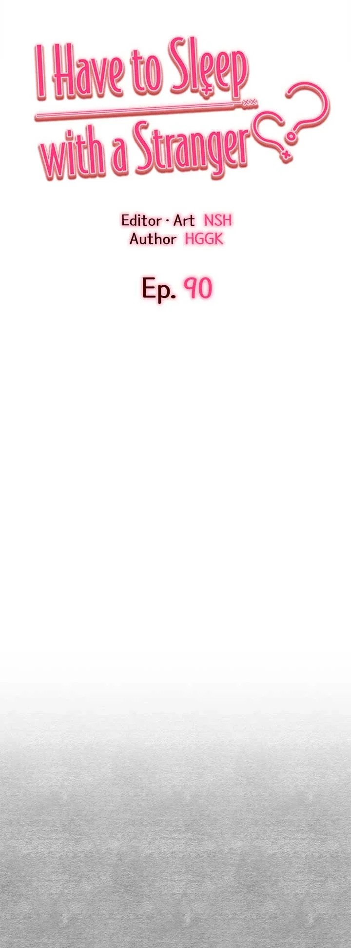 I Have To Sleep With A Stranger? Chapter 90 - Page 5