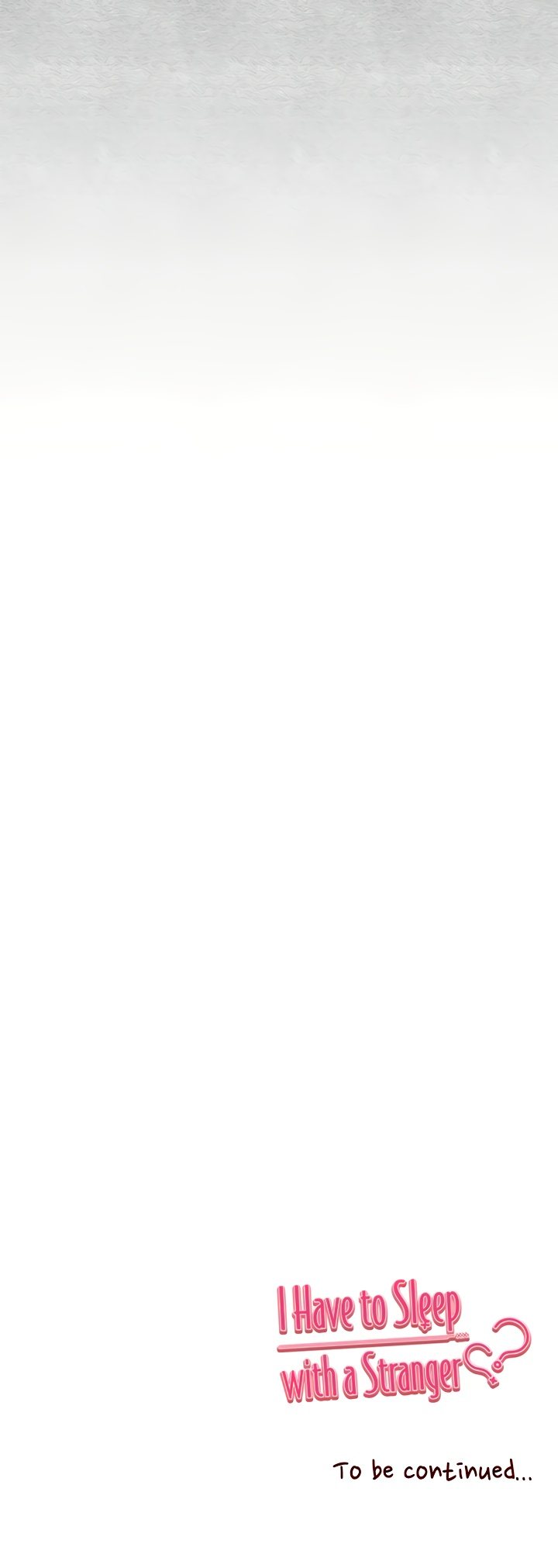 I Have To Sleep With A Stranger? Chapter 92 - Page 14