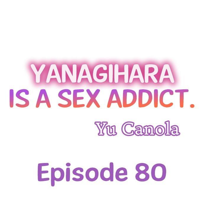 Yanagihara Is a Sex Addict Chapter 80 - Page 1