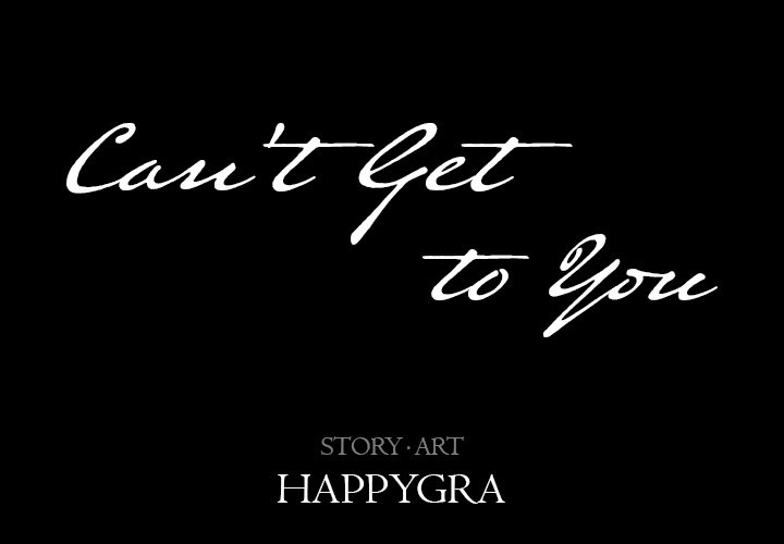 Can’t Get to You Chapter 15 - Page 2