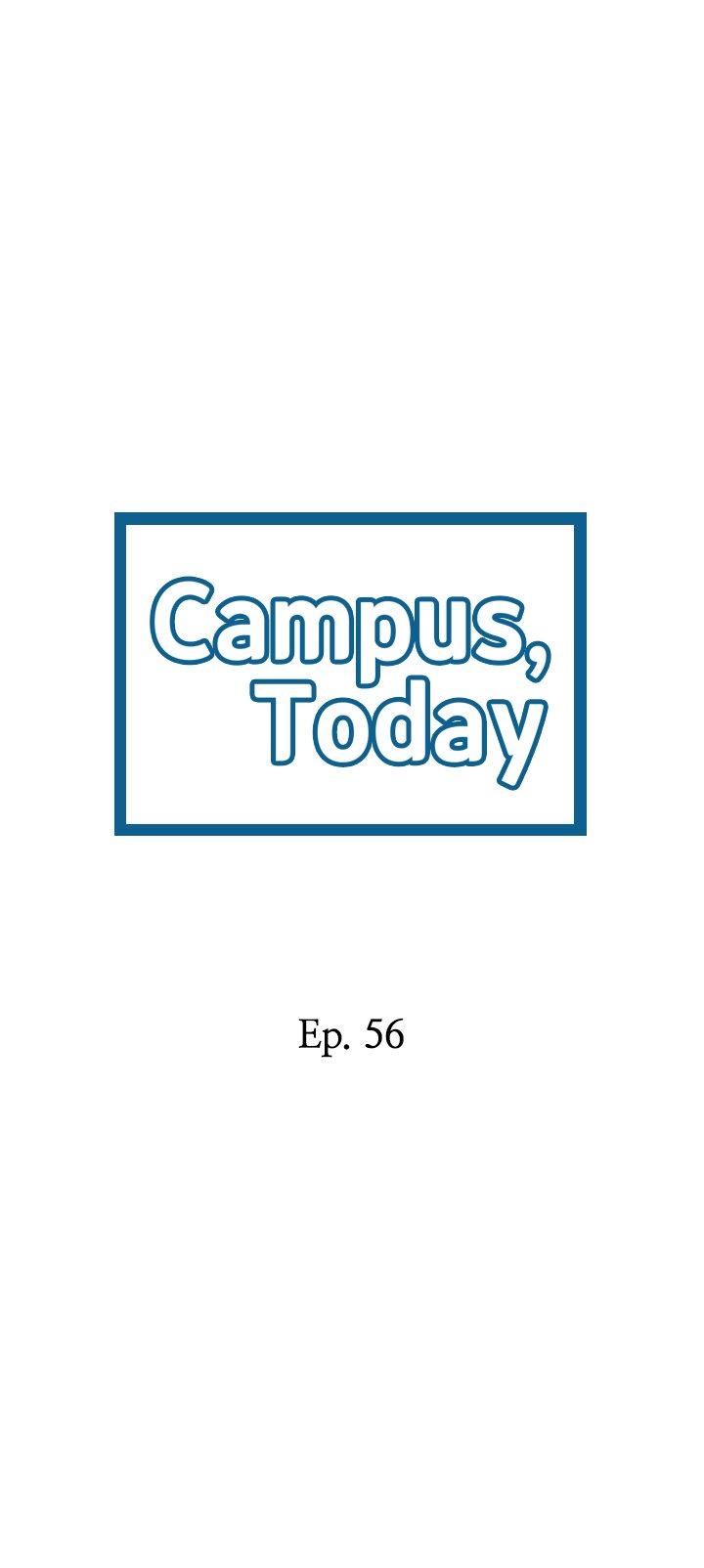 Campus Today Chapter 56 - Page 2