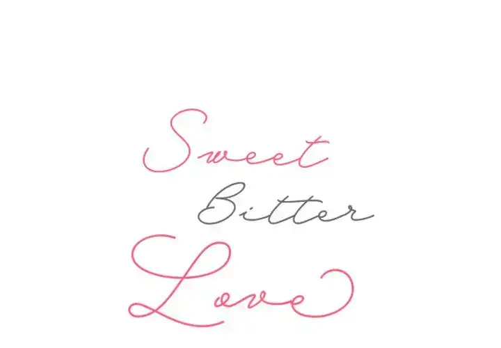 Sweet Bitter Love Chapter 6 - Page 1