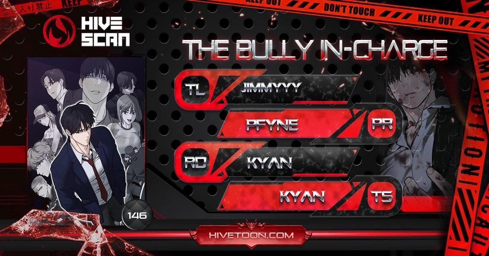 The Bully In-Charge Chapter 146 - Page 1