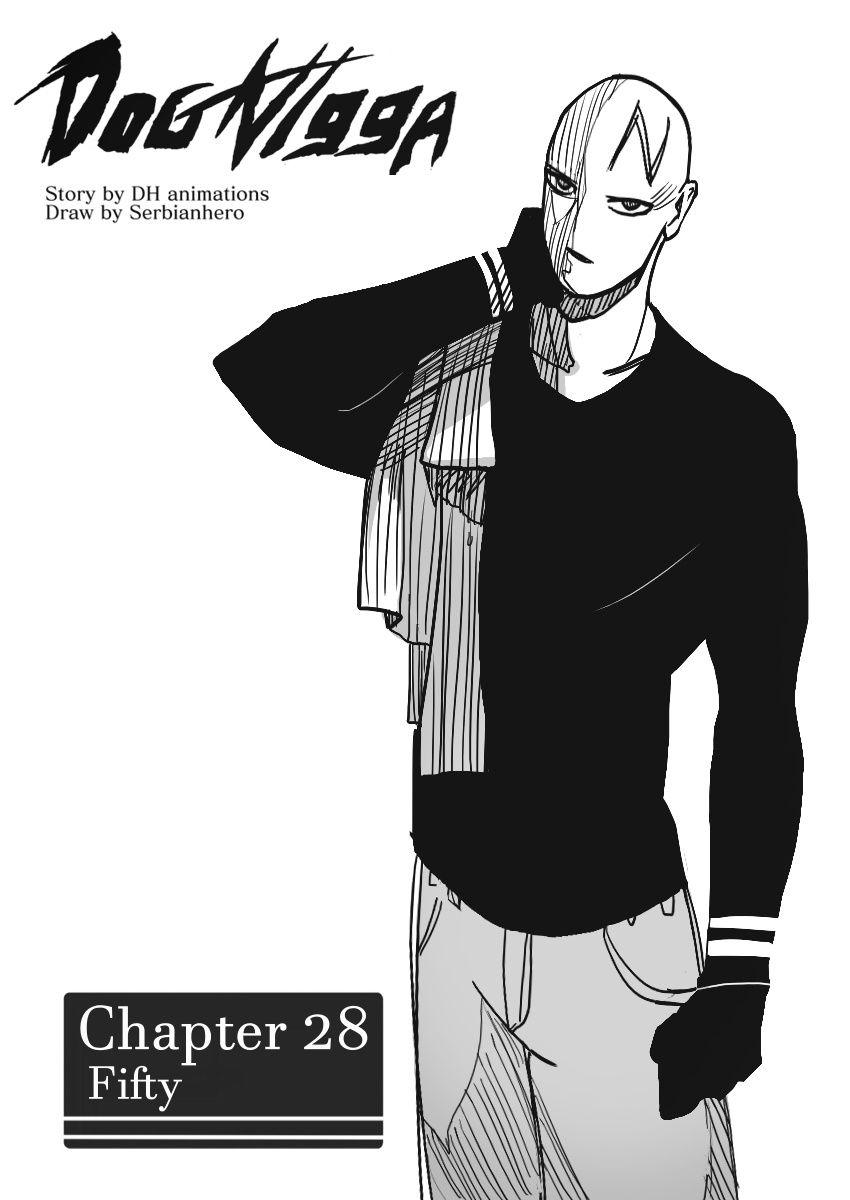 Dog Nigga Chapter 28 - Page 1