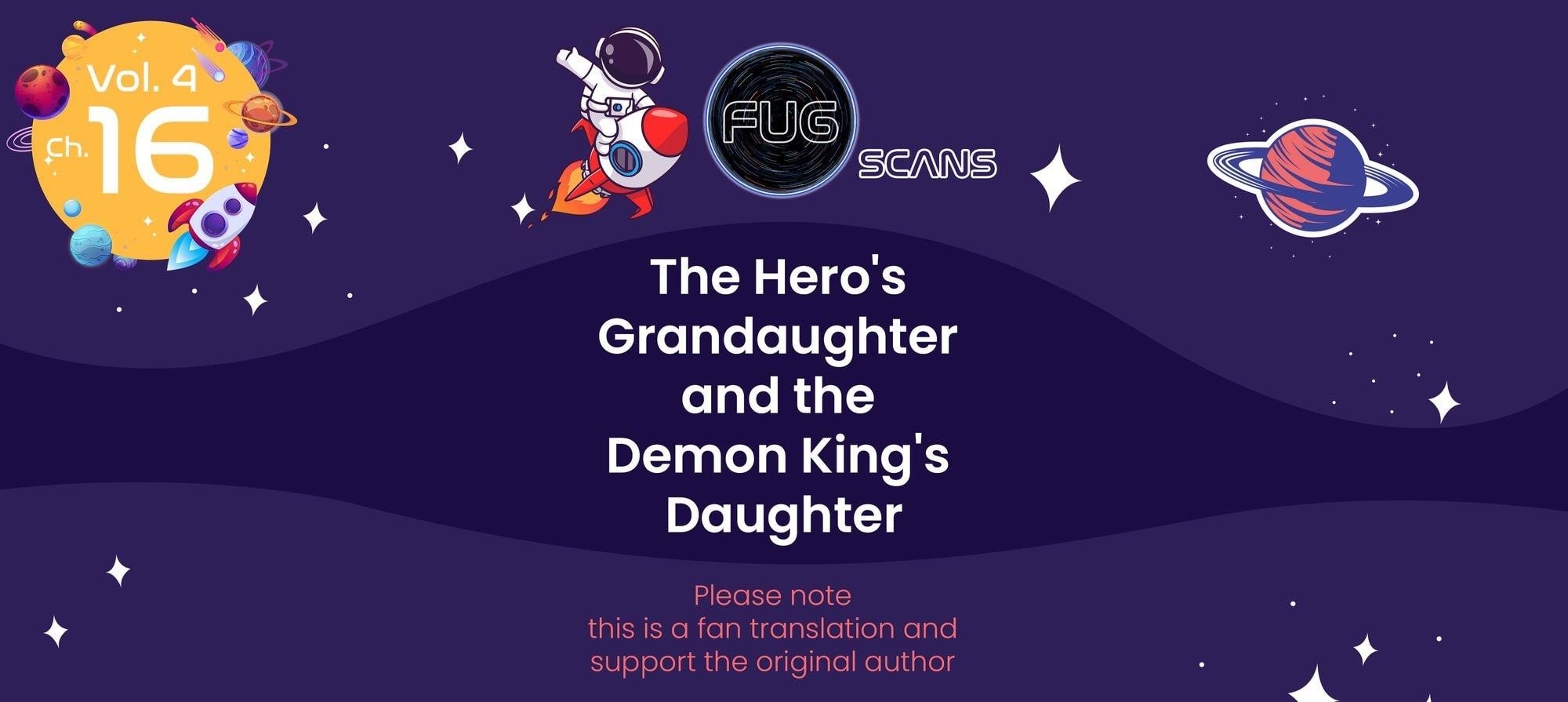 The Hero’s Granddaughter and the Demon King’s Daughter Chapter 16 - Page 1
