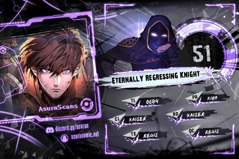Eternally Regressing Knight Chapter 51 - Page 1