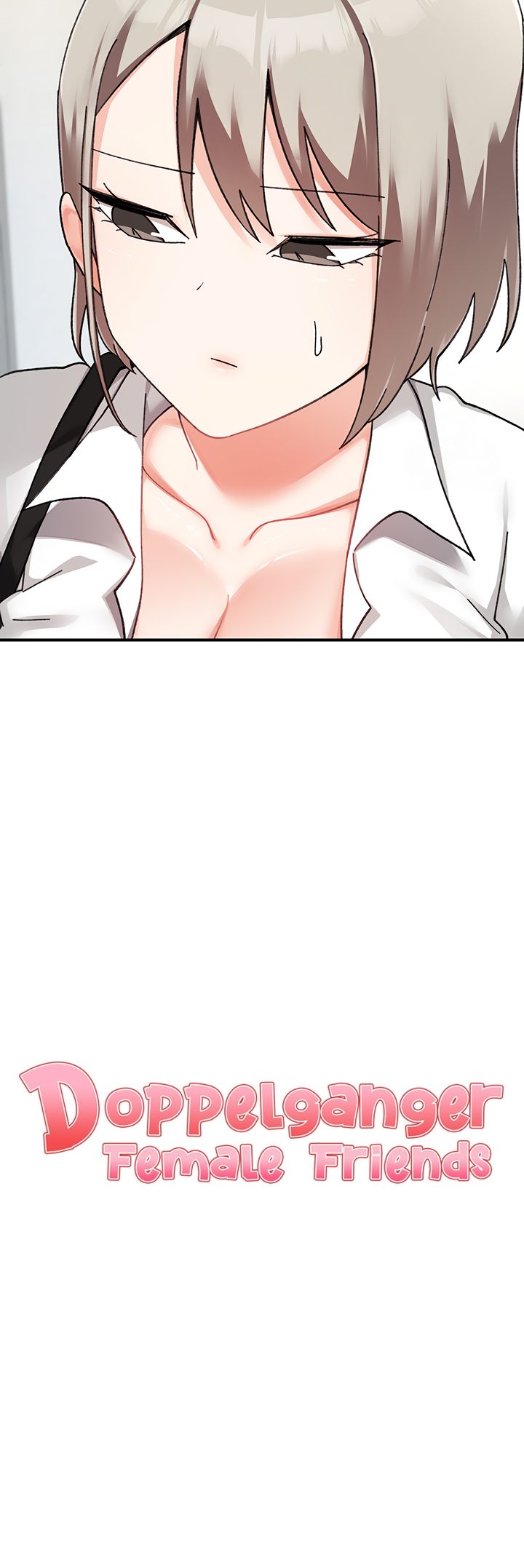 Doppelganger Female Friends Chapter 22 - Page 4