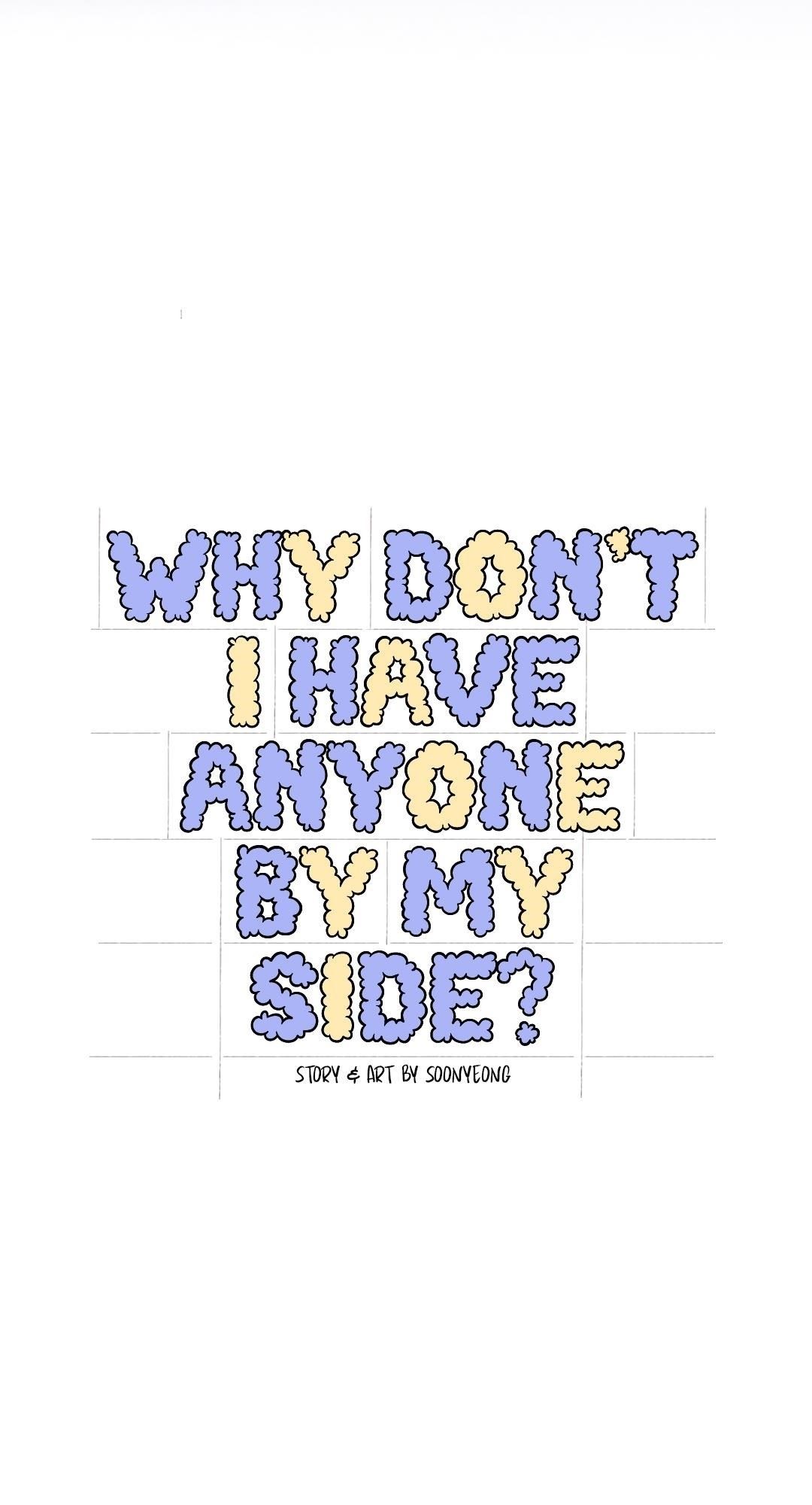 Why Don’t I Have Anyone By My Side? Chapter 10 - Page 8