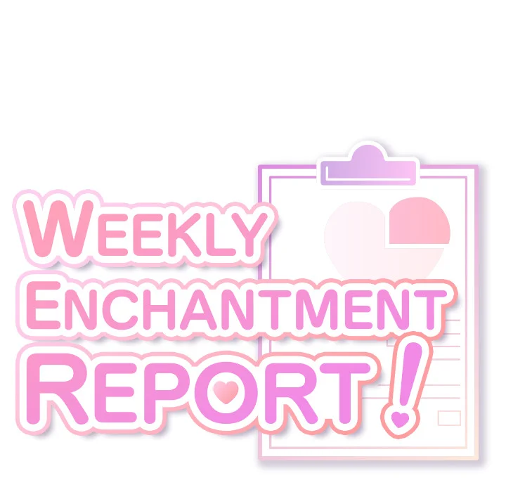 Weekly Enchantment Report Chapter 14 - Page 6