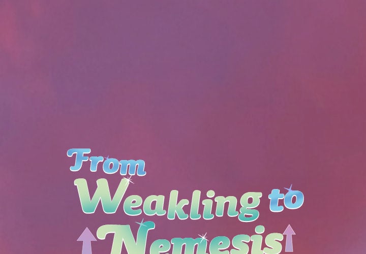 From Weakling to Nemesis (Uncensored) Chapter 18 - Page 1