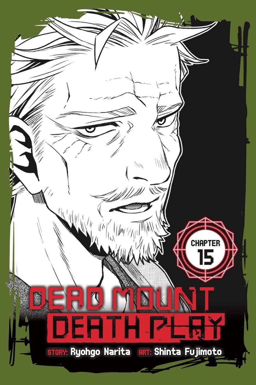 Dead Mount Death Play Chapter 15 - Page 1