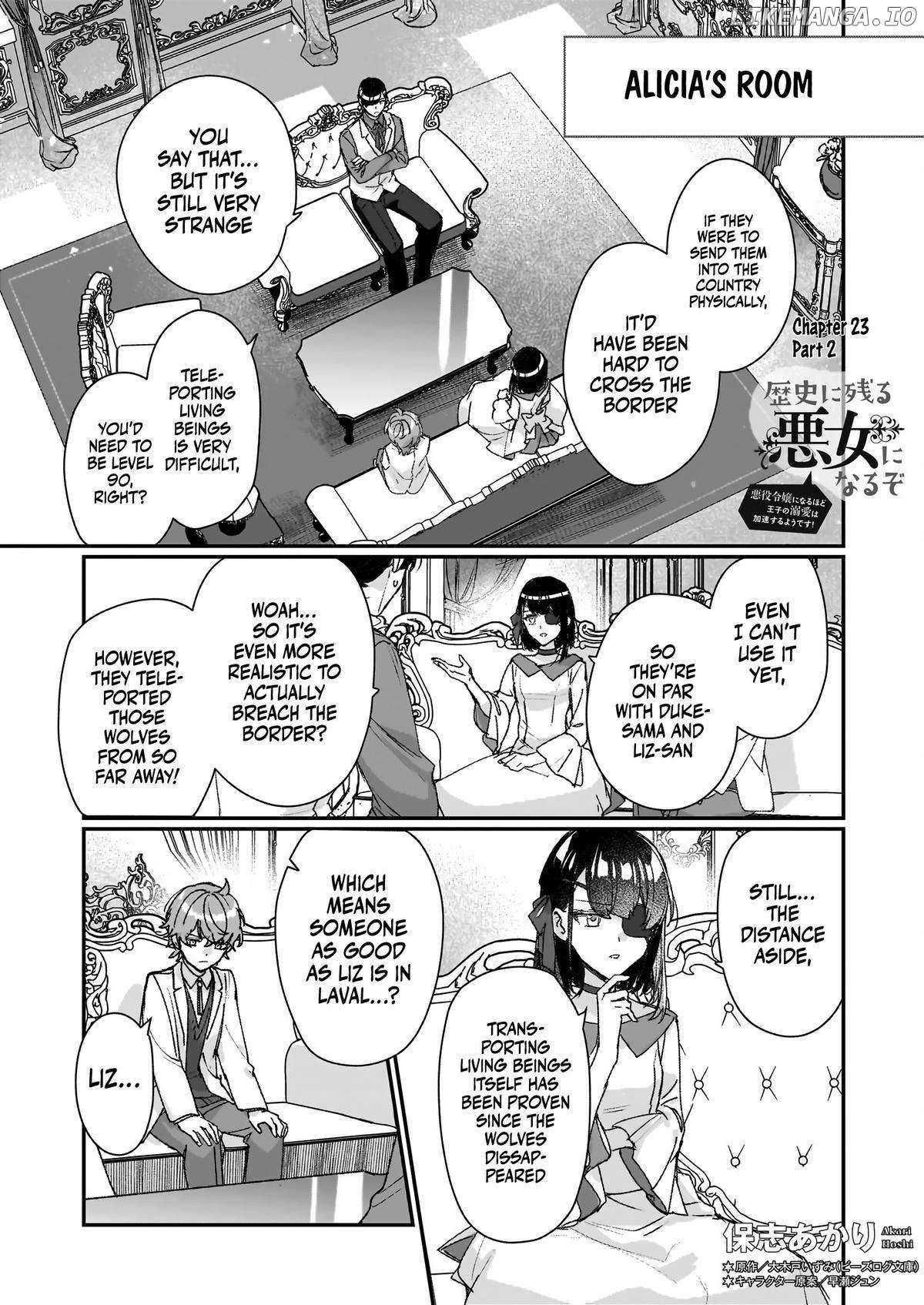 I’ll Become a Villainess That Will Go Down in History ― The More of a Villainess I Become, the More the Prince Will Dote on Me Chapter 23.2 - Page 1