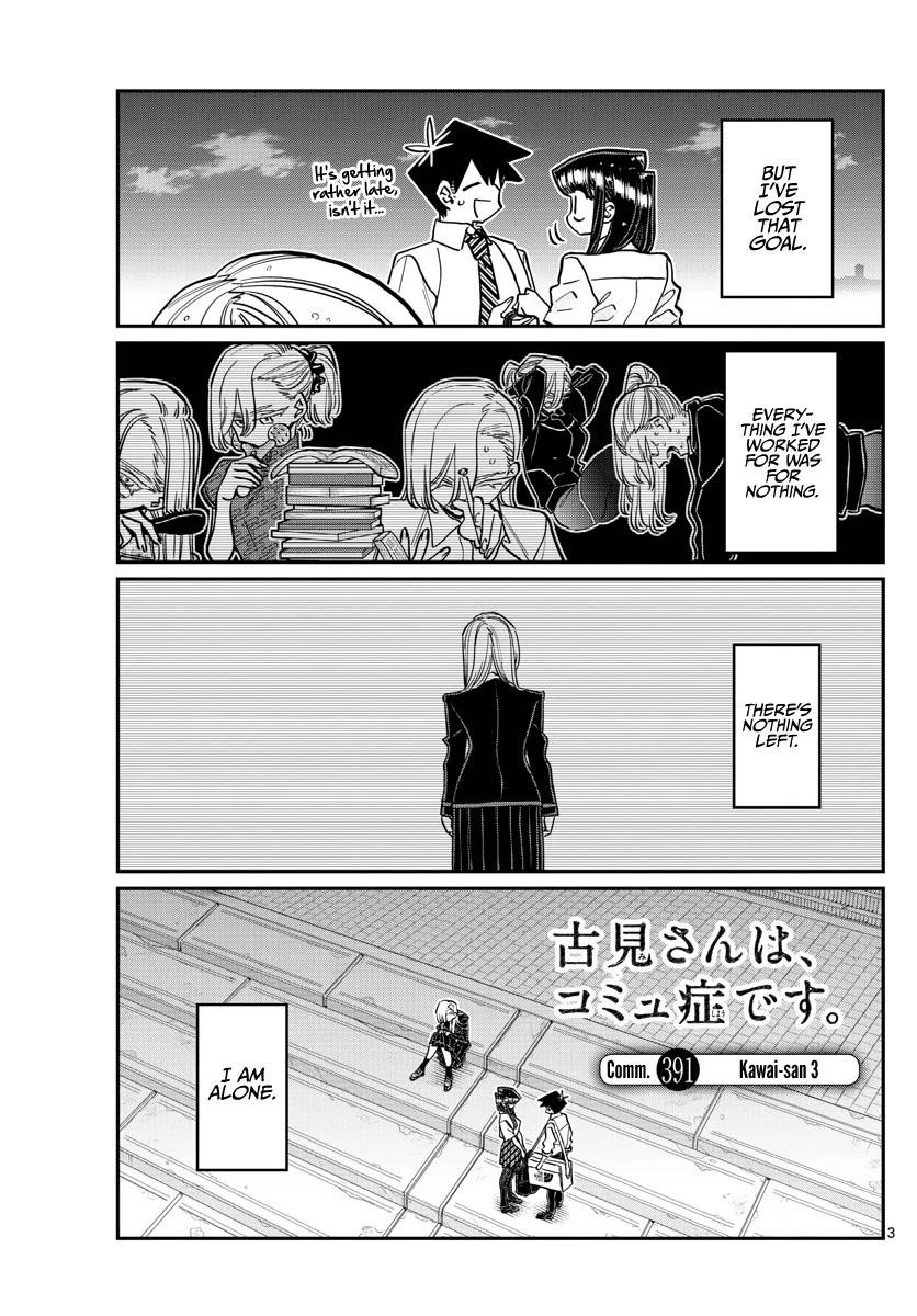 KOMI-SAN WA KOMYUSHOU DESU Chapter 391 - Page 3